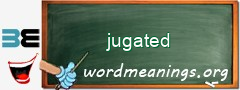 WordMeaning blackboard for jugated